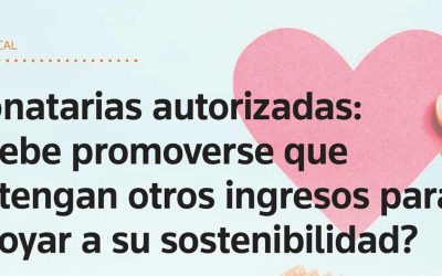 Donatarias autorizadas: ¿Debe promoverse que obtengan otros ingresos para apoyar a su sostenibilidad?